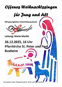 Offenes Wiehnachtsliedersingen am 26.12.2025 um 16 Uhr in der Pfarrkirche St. Peter und Paul, unterstützt von CHORiosum.